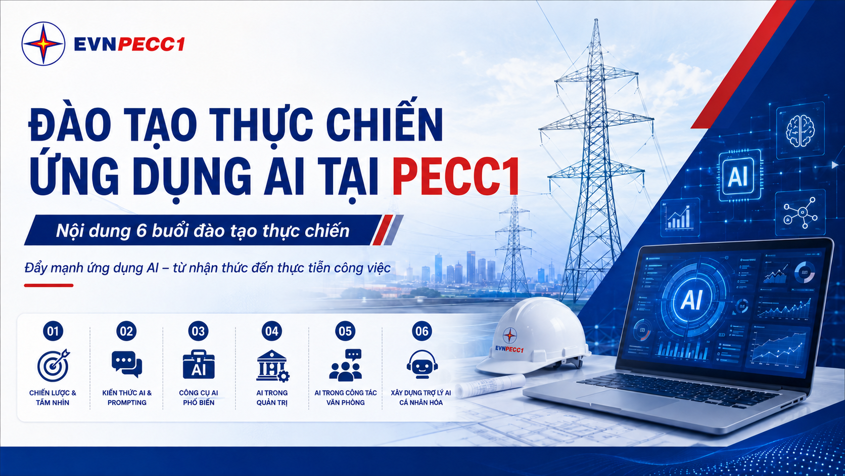 EVNPECC1 hoàn thành Chương trình đào tạo “Ứng dụng AI tại PECC1” – Từ nhận thức đến thực tiễn công việc